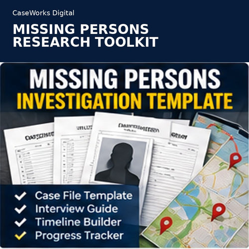 CaseWorks Missing Persons Research Toolkit